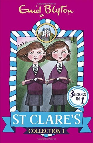Book cover of St Clare's Collection 1 Books 1 3 by Enid Blyton