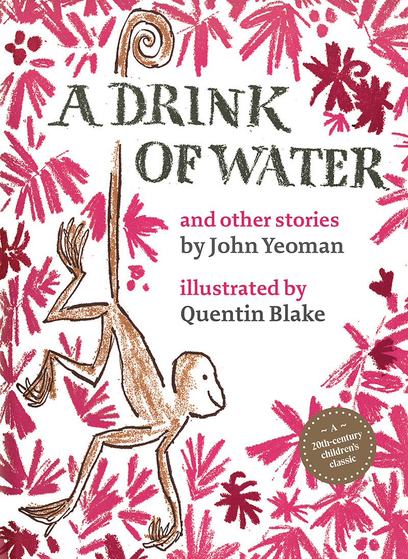 Book cover of A Drink of Water by John Yeoman