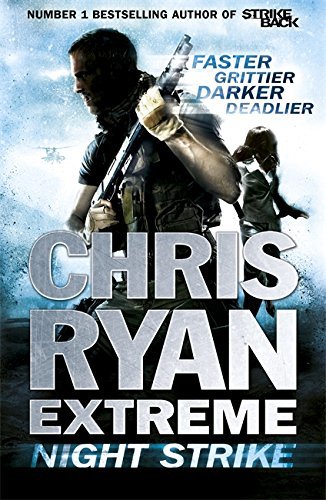 Book cover of Chris Ryan Extreme: Night Strike by Chris Ryan
