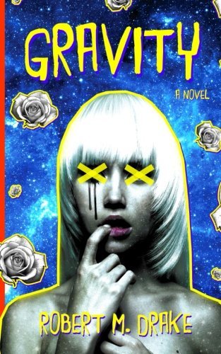 Book cover of Gravity by Robert M. Drake