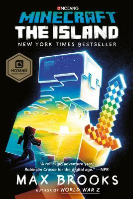 Book cover of Minecraft: The Island by Max Brooks