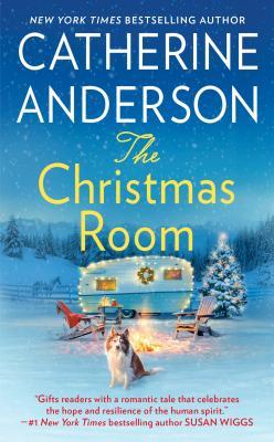 Book cover of The Christmas Room by Catherine Anderson