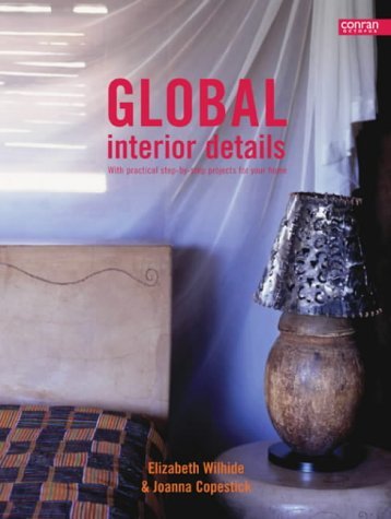 Book cover of Global Interior Details by Elizabeth Wilhide
