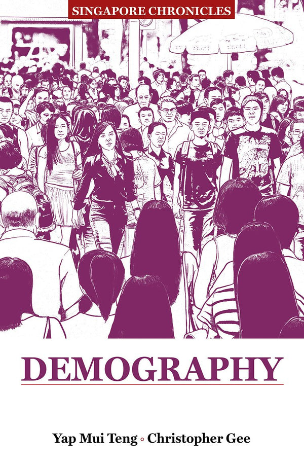 Book cover of Demography by Yap Mui Teng, Christopher Gee