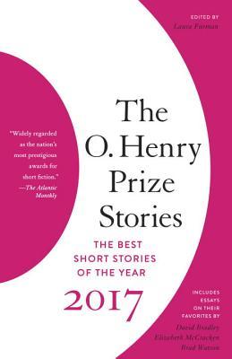 Book cover of The O. Henry Prize Stories 2017 by Laura Furman (Ed.)