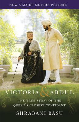 Book cover of Victoria & Abdul: The True Story Of The Queen's Closest Confidant by Shrabani Basu