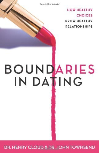 Book cover of Boundaries In Dating by Henry Cloud, John  Townsend