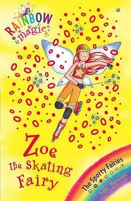 Book cover of Zoe The Skating Fairy by Daisy Meadows