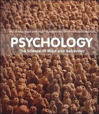 Book cover of Psychology: The Science of Mind and Behavior by Michael W. Passer, Ronald E. Smith