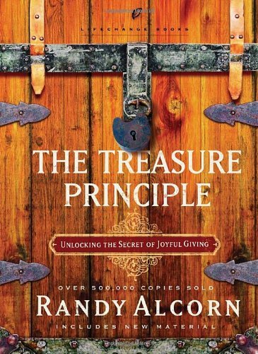 Book cover of The Treasure Principle: Unlocking the Secret of Joyful Giving by Randy Alcorn