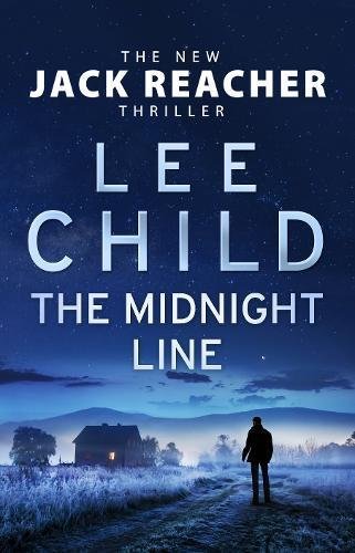 Book cover of The Midnight Line by Lee Child