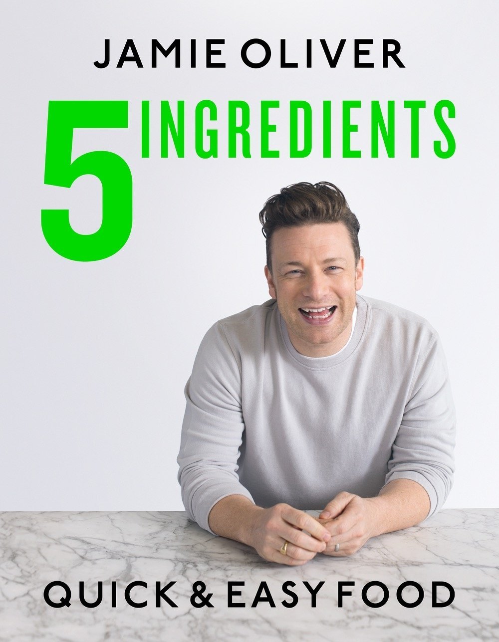 Book cover of 5 Ingredients – Quick Easy Food by Jamie Oliver