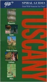 Book cover of Tuscany Spiral Guide by American Automobile Association