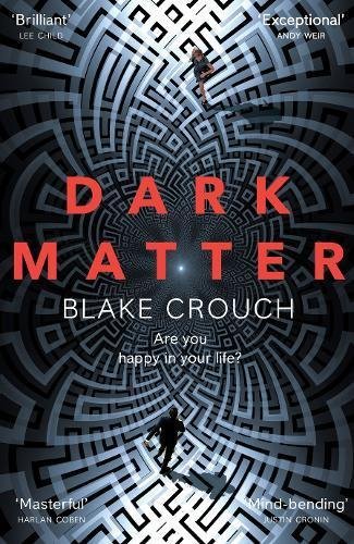 Book cover of Dark Matter by Blake Crouch