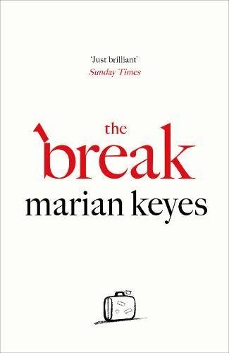 Book cover of The Break by Marian Keyes