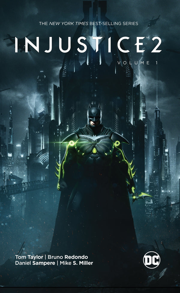 Book cover of Injustice 2, Vol. 1 by Tom    Taylor, Bruno Redondo (Artist), Daniel Sampere (Artist), Mike S. Miller (Artist), Juan Albarrán (Artist), Vicente Cifuentes (Artist), Rex Lokus (Colourist), J. Nanjan (Colourist), Wes Abbott (Letterer)