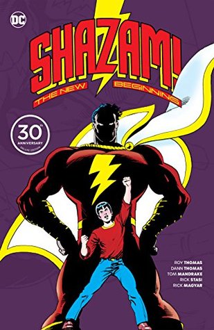 Book cover of Shazam!: A New Beginning by Roy Thomas