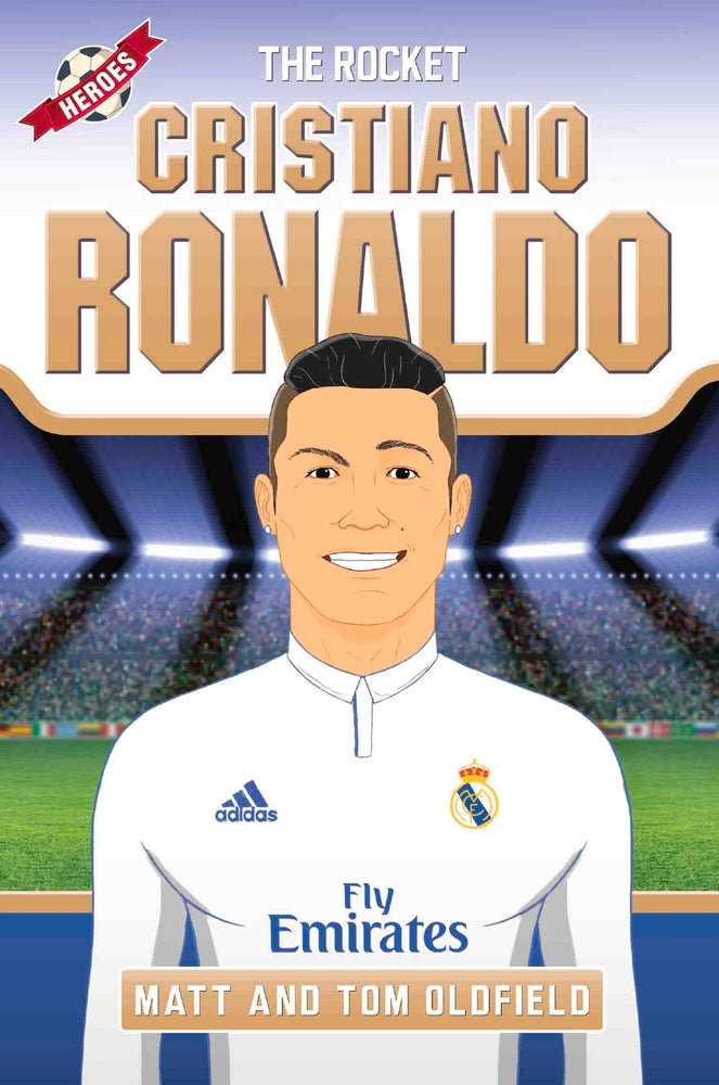 Book cover of Ronaldo: From The Playground To The Pitch by Matt Oldfield, Tom Oldfield