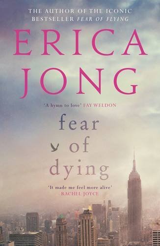 Book cover of Fear Of Dying by Erica Jong
