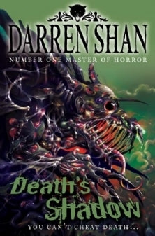 Book cover of Deaths Shadow by Darren Shan