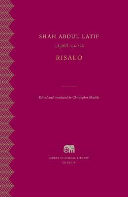 Book cover of Risalo by Shah Abdul Latif Bhitai, Christopher Shackle (Trans.)