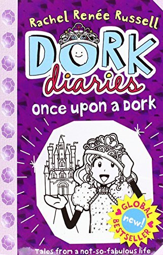 Book cover of Dork Diaries Once Upon a Dork by Rachel Renée Russell
