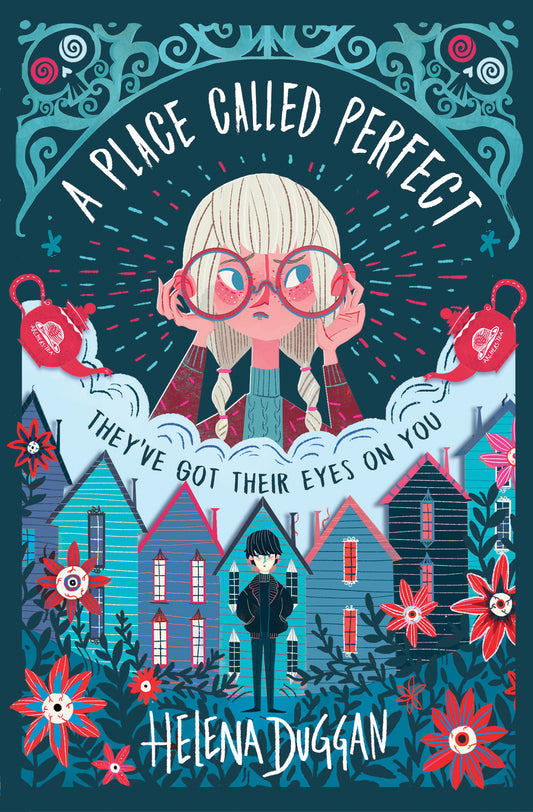 Book cover of A Place Called Perfect by Helena Duggan, Karl James Mountford (Illus.)