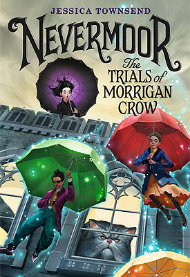 Book cover of The Trials of Morrigan Crow by Jessica Townsend, Jim Madsen (Illus.)