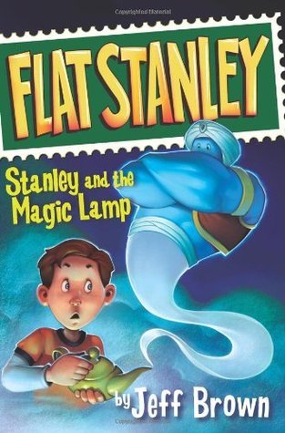 Book cover of Stanley And The Magic Lamp by Jeff Brown, Macky Pamintuan (Illus.)