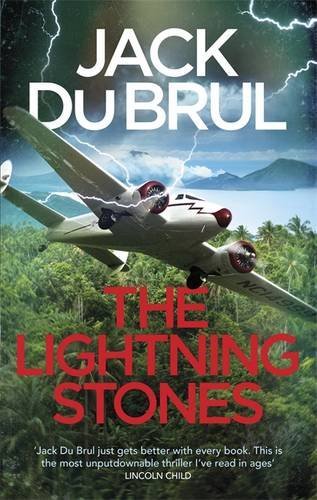 Book cover of The Lightning Stones by Jack Du Brul