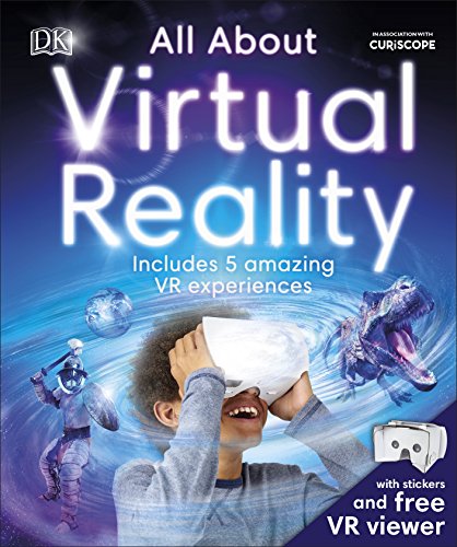Book cover of All About Virtual Reality by D.K. Publishing