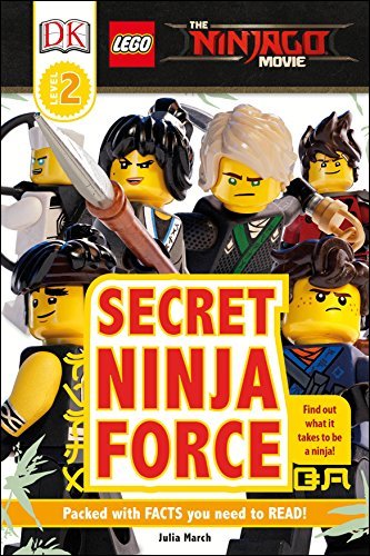 Book cover of LEGO® NINJAGO® Movie™ Secret Ninja Force [Level 2] by Julia March