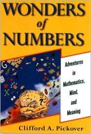Book cover of Wonders Of Numbers: Adventures In Math, Mind, And Meaning by Clifford A. Pickover