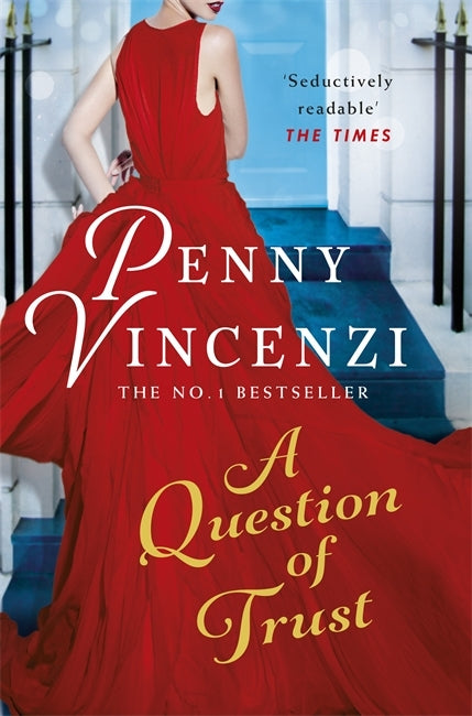 Book cover of Question Of Trust by Penny Vincenzi