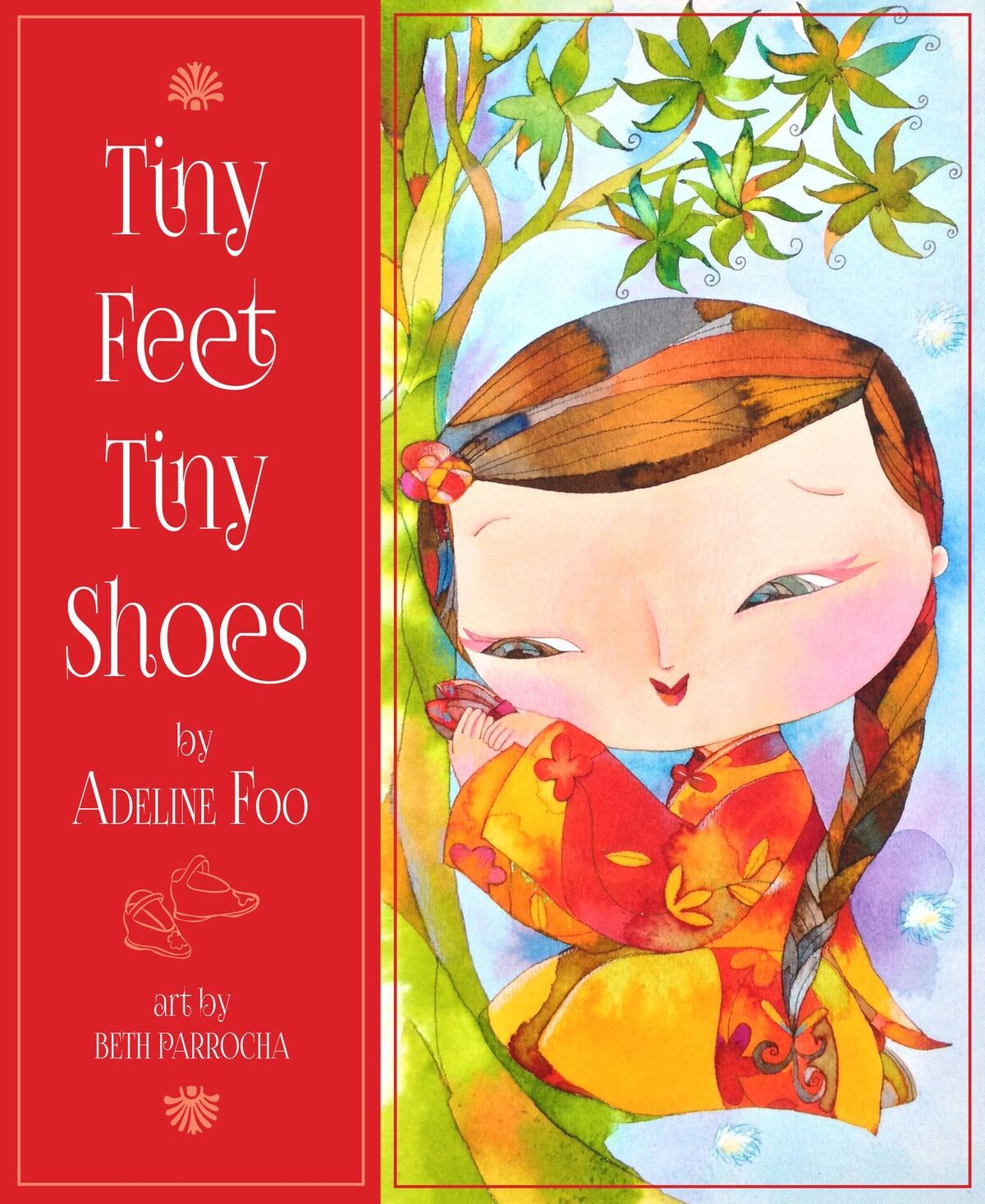 Book cover of Tiny Feet Tiny Shoes by Adeline Foo, Beth Parrocha (Illus.)