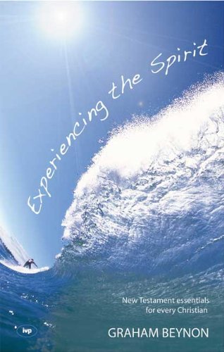 Book cover of Experiencing The Spirit by Graham Beynon