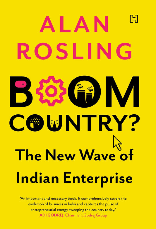 Book cover of Boom Country?: The New Wave of Indian Enterprise by Alan Rosling