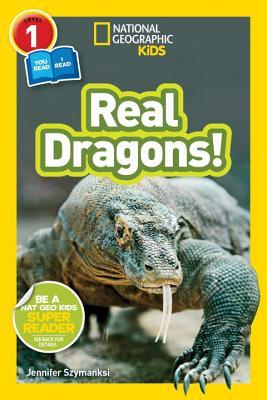Book cover of Real Dragons by Jennifer Szymanski
