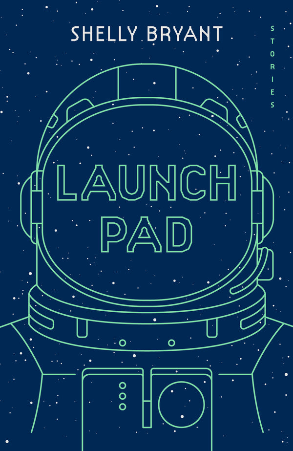 Book cover of Launch Pad by Shelly Bryant, Tina Kanagaratnam (Introduction)