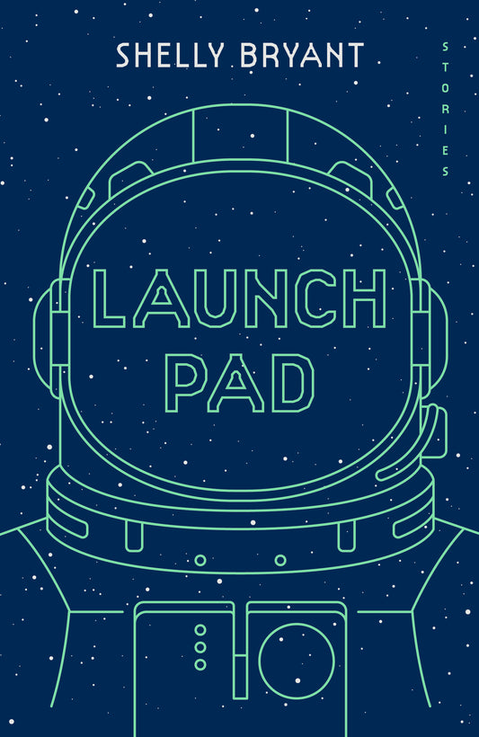 Book cover of Launch Pad by Shelly Bryant, Tina Kanagaratnam (Introduction)