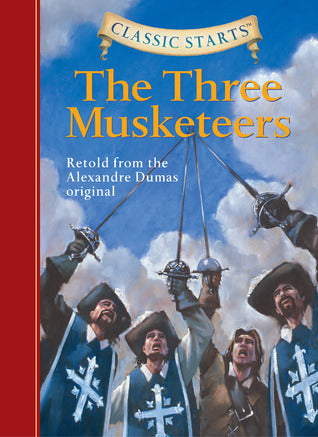 Book cover of The Three Musketeers by Alexandre Dumas (Adapter), Arthur Pober (Afterword), Jamel Akib (Illus.), Oliver Ho (Adapter)