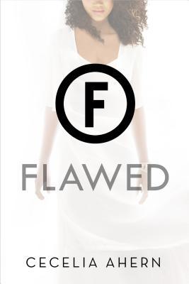 Book cover of Flawed by Cecelia Ahern