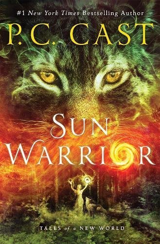 Book cover of Sun Warrior by P.C. Cast