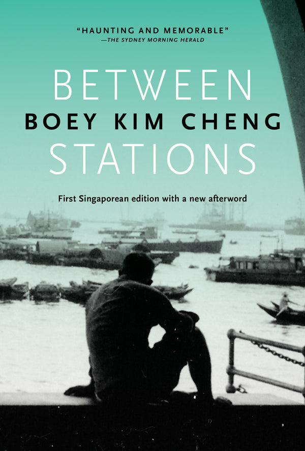 Book cover of Between Stations by Boey Kim Cheng