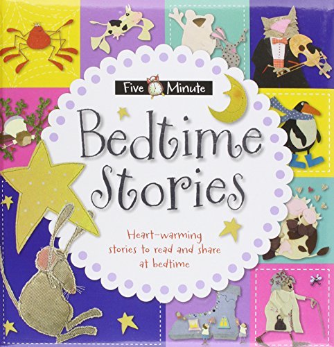 Book cover of Five Minute Bedtime Stories by Make Believe Ideas Ltd., Lara Ede