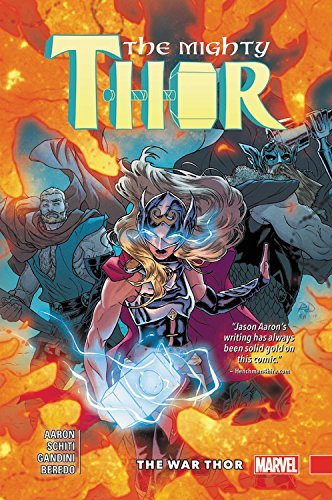 Book cover of The Mighty Thor, Vol. 4: The War Thor by Jason Aaron, Russell Dauterman (Artist)