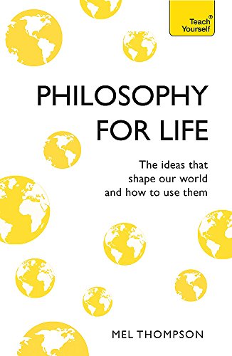 Book cover of Philosophy For Life by Mel Thompson