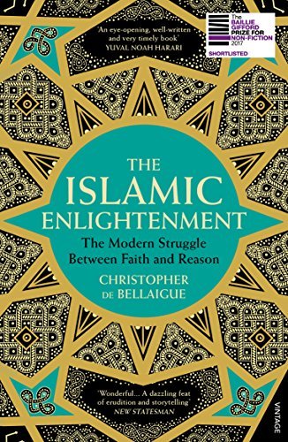 Book cover of Islamic Enlightenment by Christopher de Bellaigue