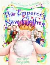 Book cover of The Emperor's New Clothes by Miles Kelly Publishing