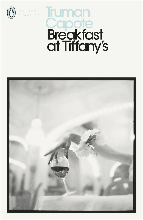 Book cover of Breakfast At Tiffany's by Truman Capote